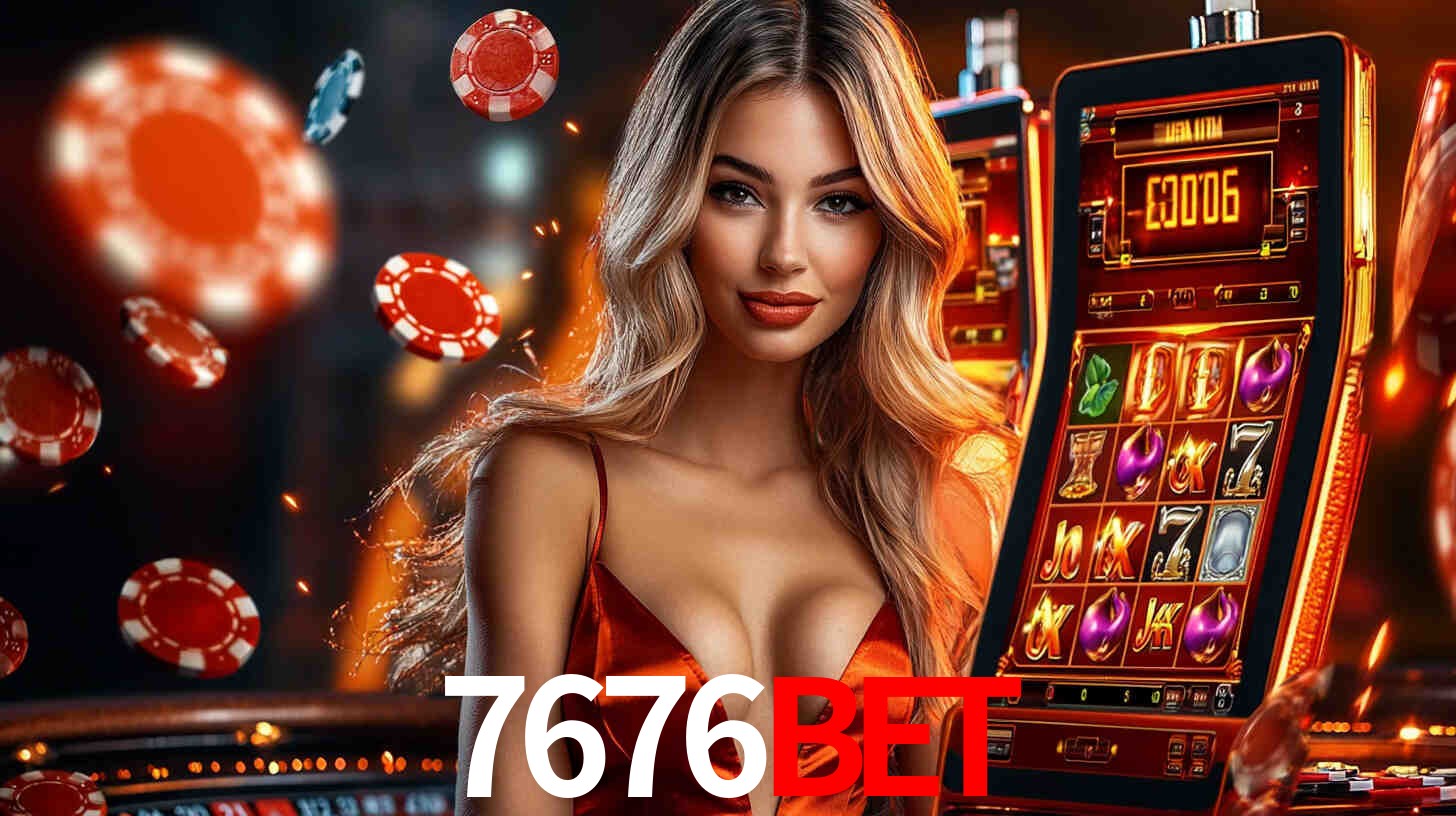 Sinta a adrenalina dos jogos de cassino com 7676bet